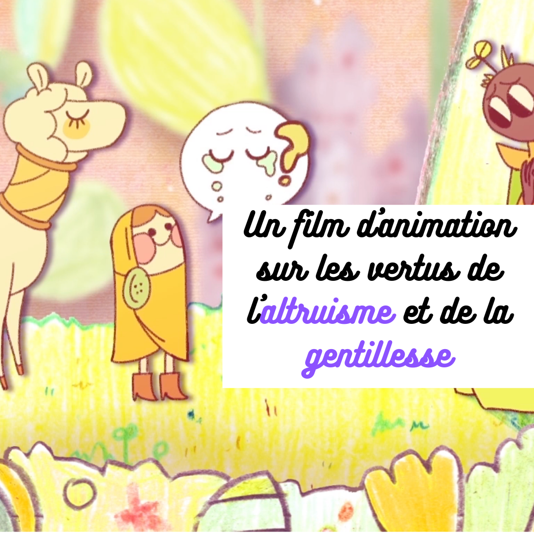 Un film d’animation sur la magie de l’altruisme et de la gentillesse ...